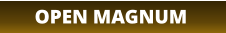 OPEN MAGNUM