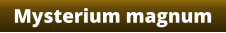 Mysterium magnum