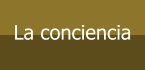 La conciencia